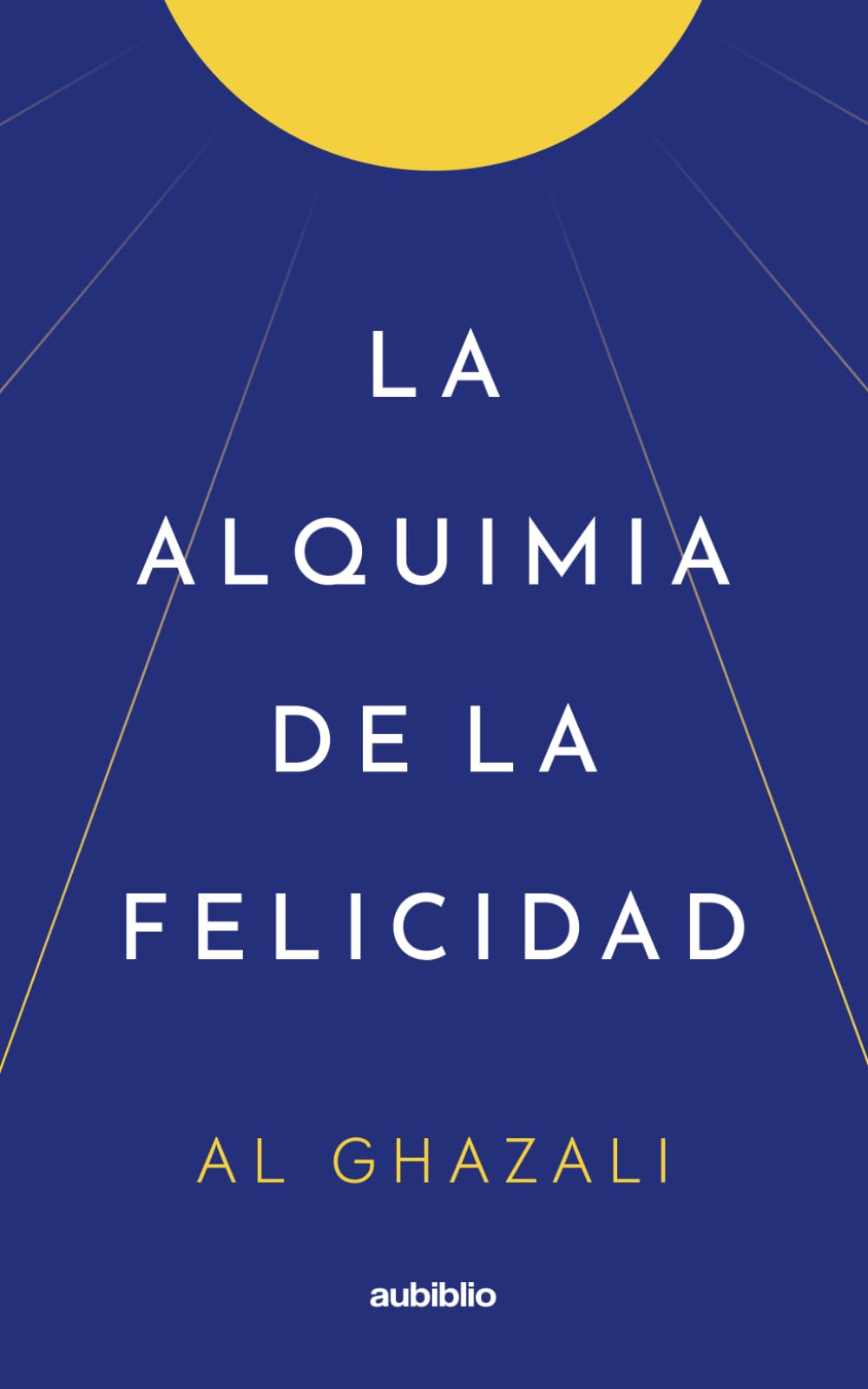 Libro: La alquimia de la felicidad