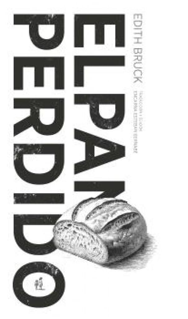 Libro: El pan perdido