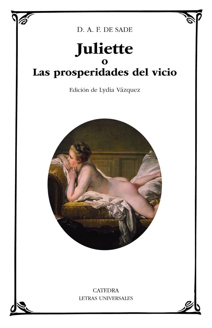 Libro: Juliette: o Las prosperidades del vicio
