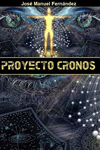Libro: Proyecto Cronos (Spanish Edition)
