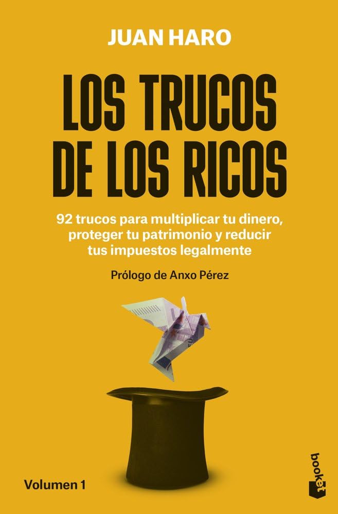 Libro: Los trucos de los ricos: 92 trucos para multiplicar tu dinero, proteger tu patrimonio y reducir tus impuestos legalmente (Empresa y Talento)