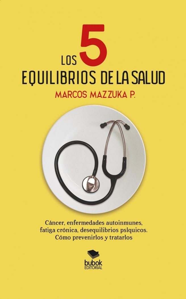 Libro: Los 5 equilibrios de la salud