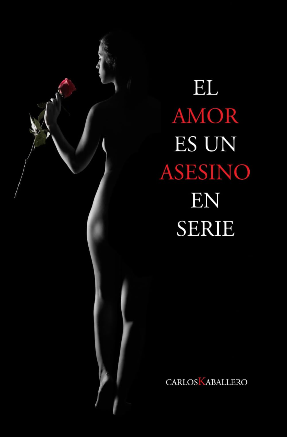 Libro: El amor es un asesino en serie: Poesía (Spanish Edition)