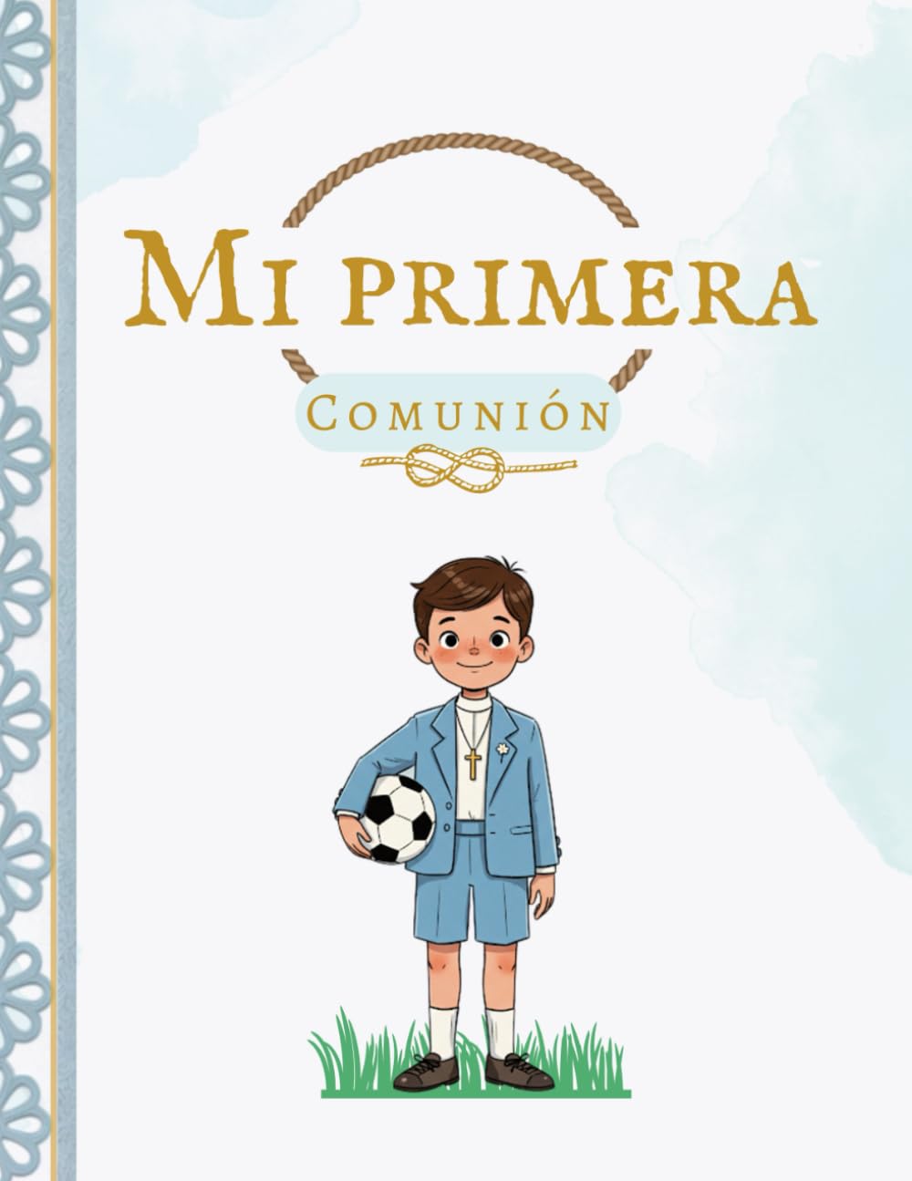 Libro de firmas de Comunión niño: Mi Primera Comunión versión fútbol.