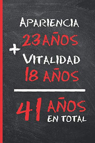 Libro: 41 AÑOS EN TOTAL: REGALO DE CUMPLEAÑOS ORIGINAL Y DIVERTIDO PARA HOMBRE Y MUJER | Ideas Aniversario, Día de San Valentín | Diario Personal, Cuaderno de Notas, Libreta de Apuntes o Agenda.
