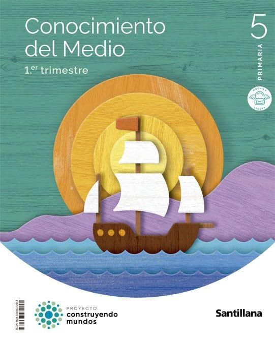 Libro: CONOCIMIENTO DEL MEDIO MOCHILA LIGERA 5 PRIMARIA CONSTRUYENDO MUNDOS