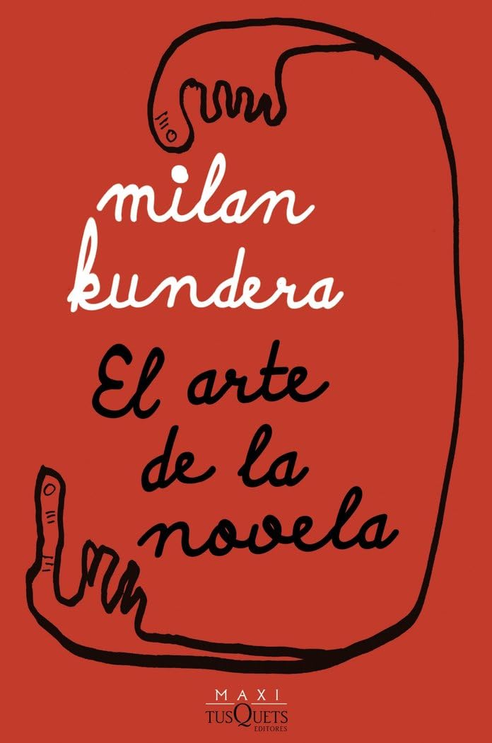 Libro: El arte de la novela (Biblioteca Milan Kundera)