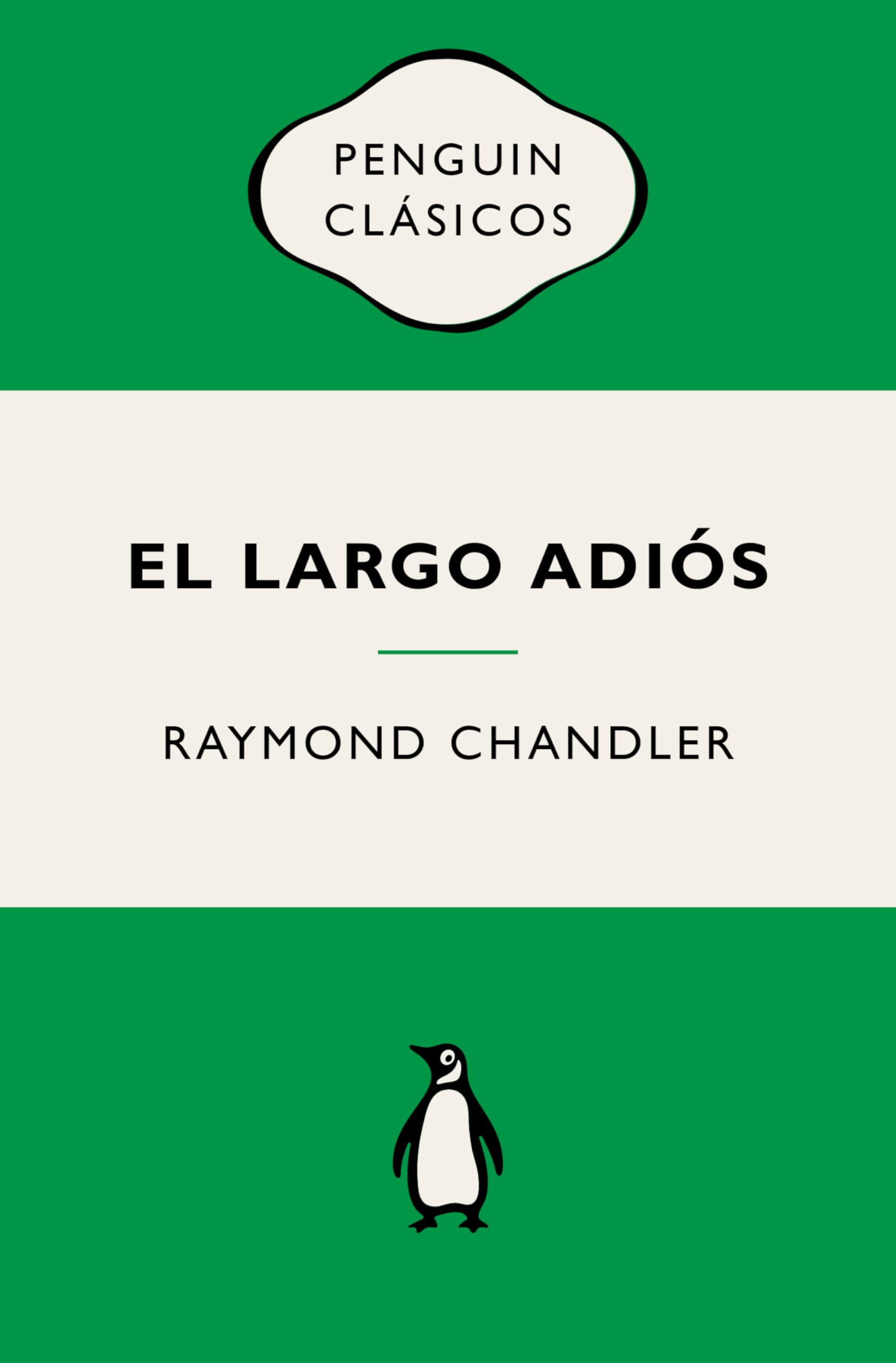 Libro: El largo adiós (Philip Marlowe 6): Ediciones icónicas (Penguin Clásicos vintage)