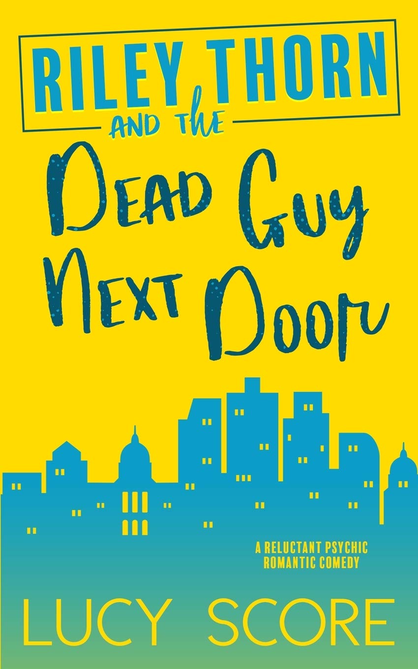 Libro: Riley Thorn and the Dead Guy Next Door