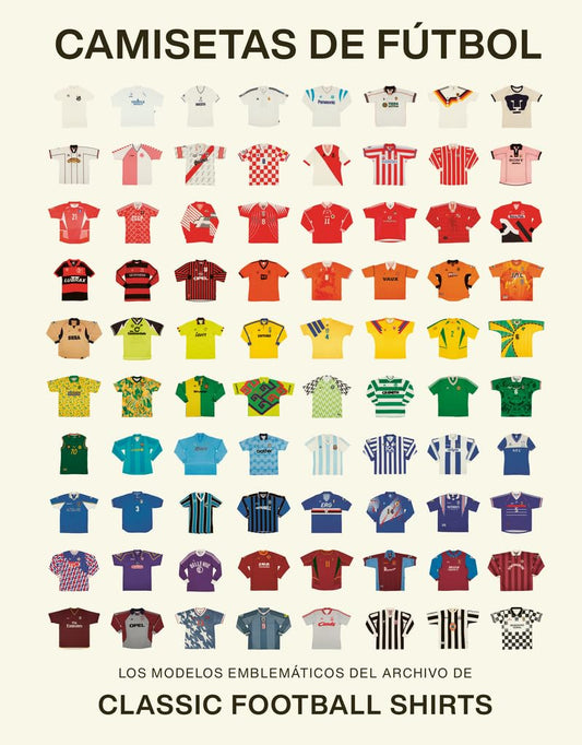 Camisetas de fútbol: Los modelos emblemáticos del archivo de Classic Football Shi (DIVULGACION)