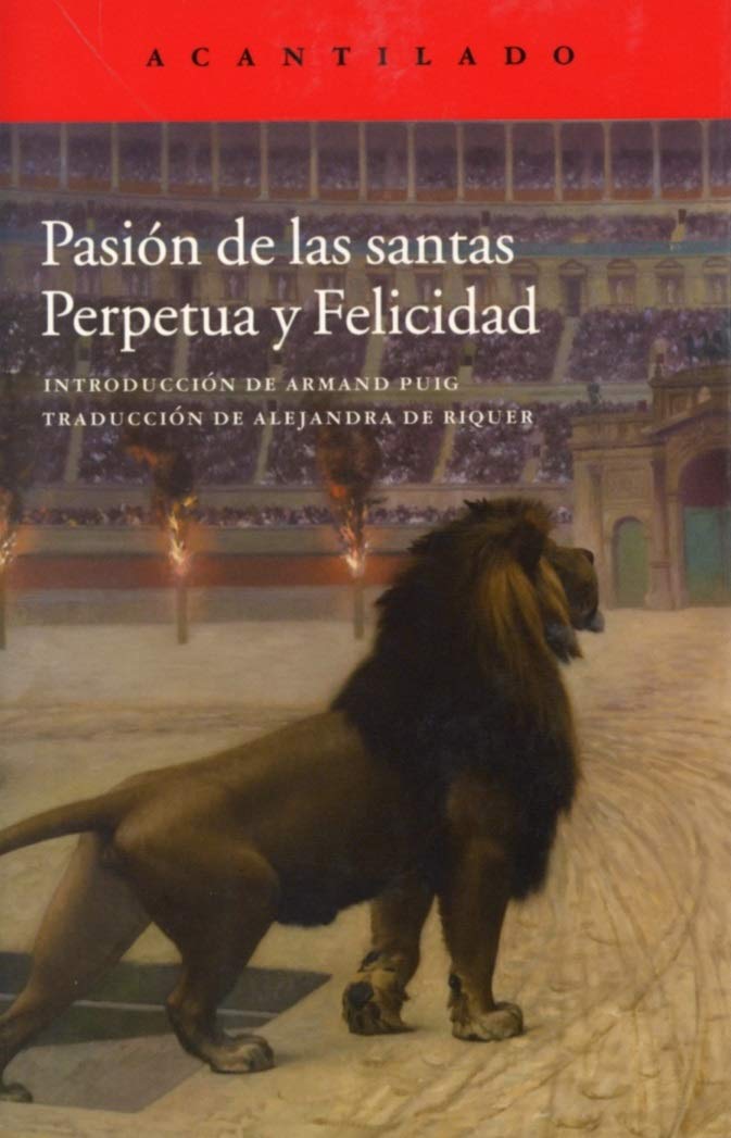 Libro: Pasión de las santas Perpetua y Felicidad
