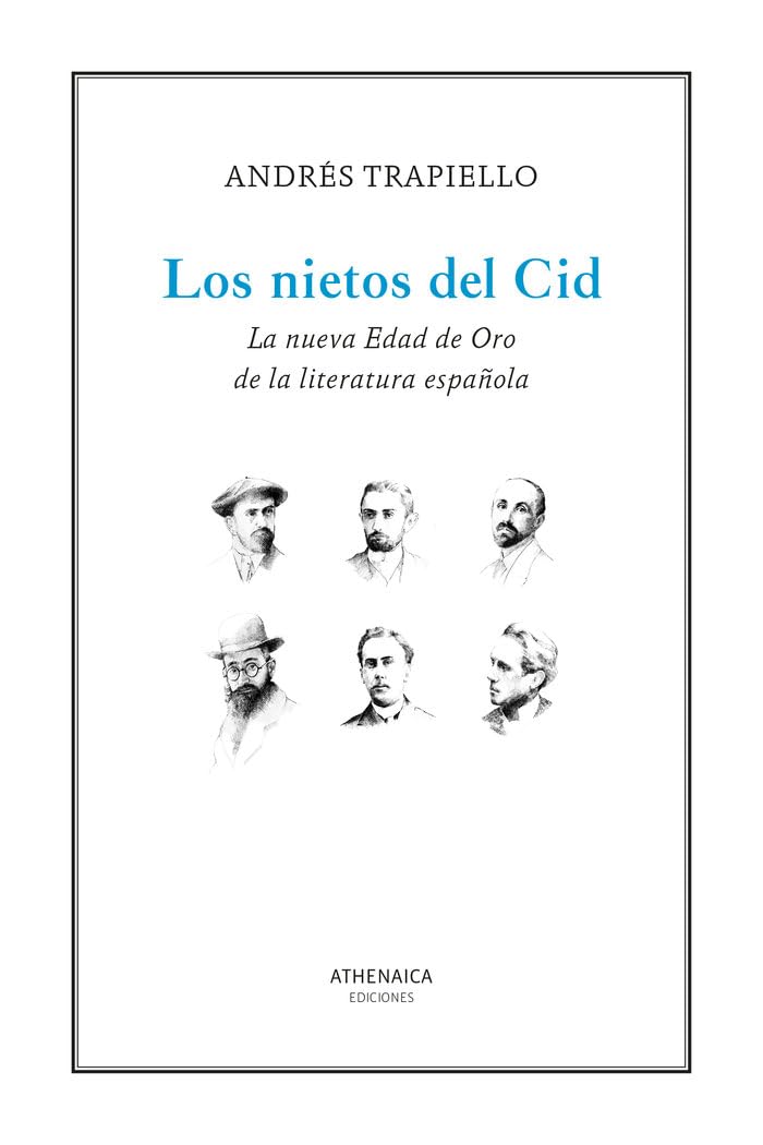 Libro: Los nietos del Cid: La nueva Edad de Oro de la literatura española