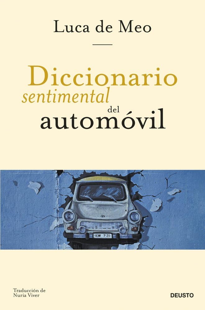 Libro: Diccionario sentimental del automóvil (Deusto)