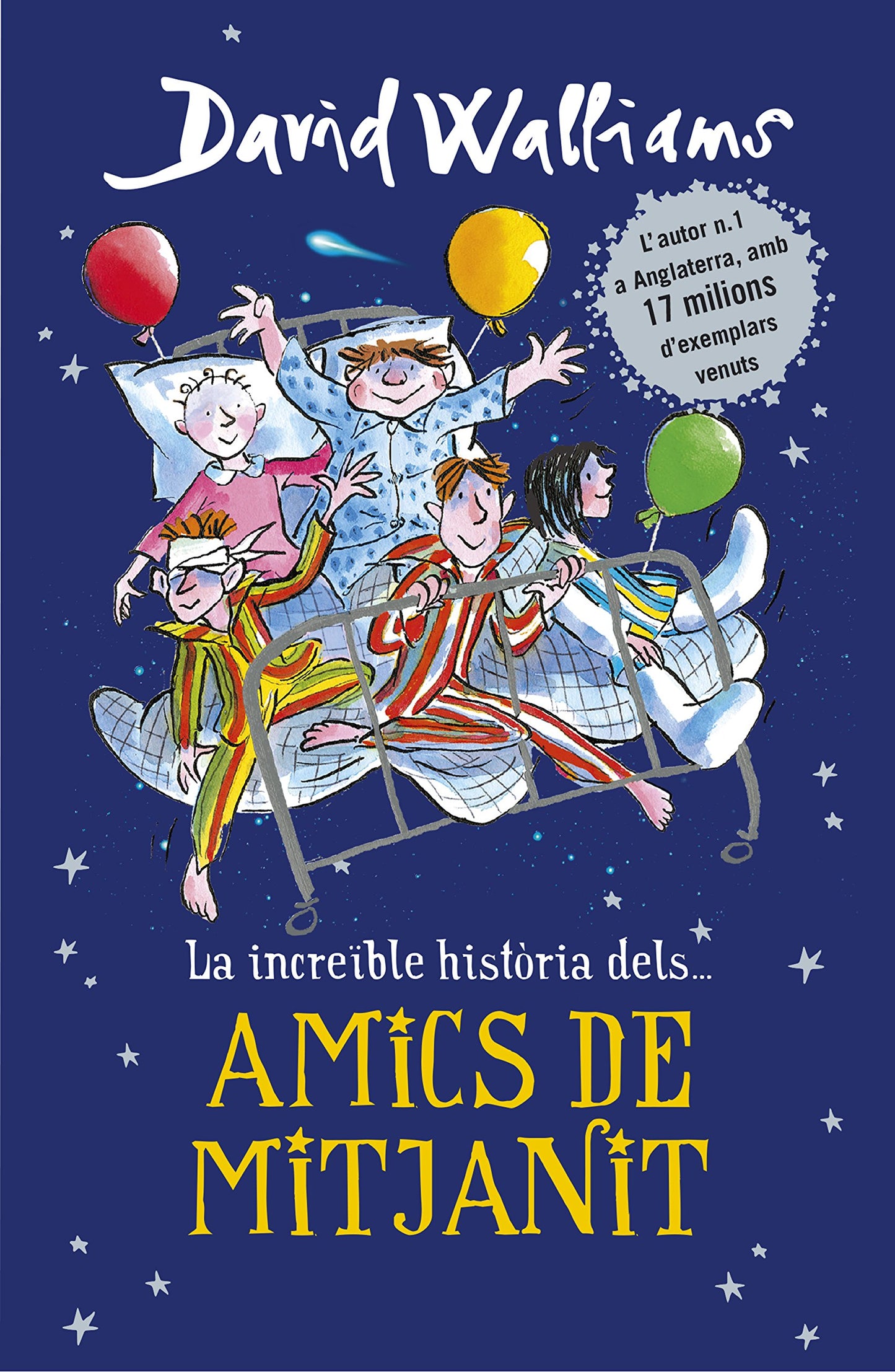 Libro: La increïble història de... - Els amics de mitjanit (Col·lecció David Walliams)