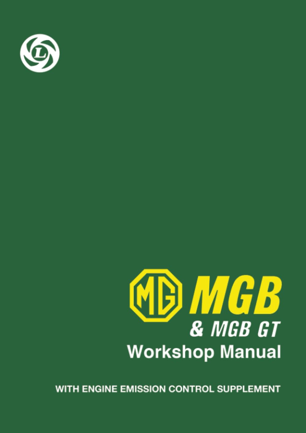 Libro: MG MGB & MGB GT Workshop Manual: AKD 3259 (Official Workshop Manuals)