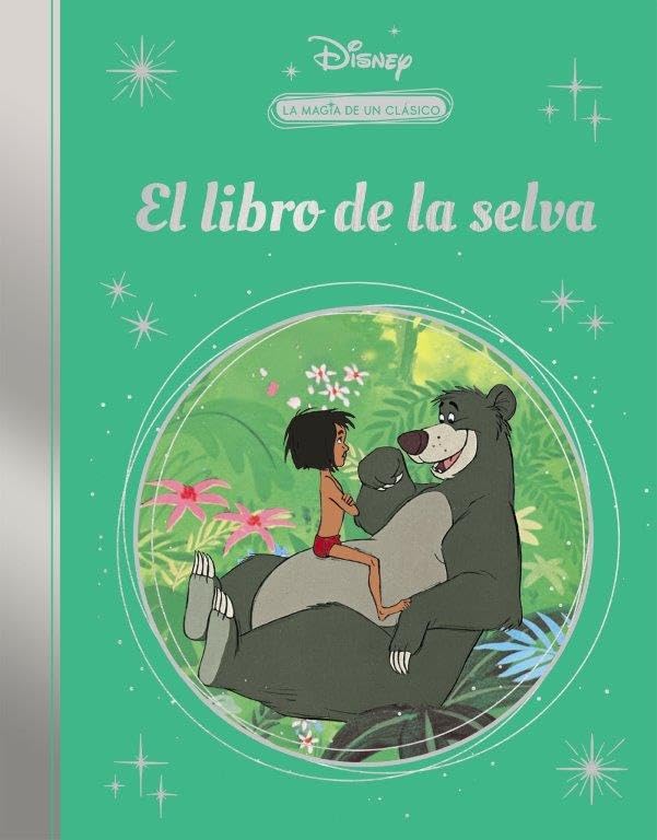 Libro: El libro de la selva (La magia de un clásico Disney) (Los clásicos Disney)