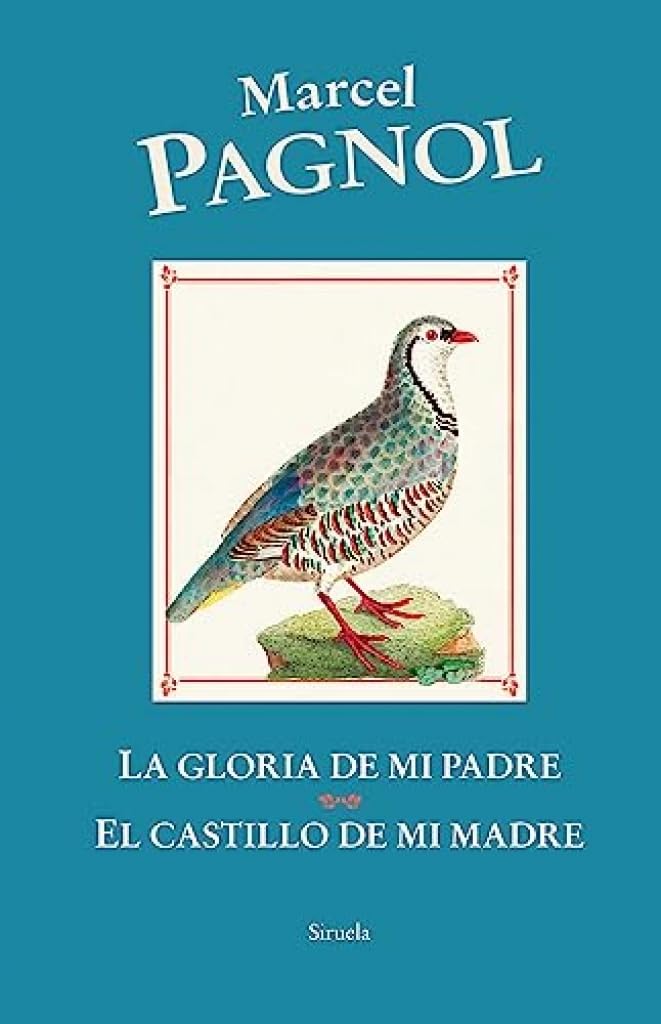 Libro: La gloria de mi padre / El castillo de mi madre: Recuerdos de infancia