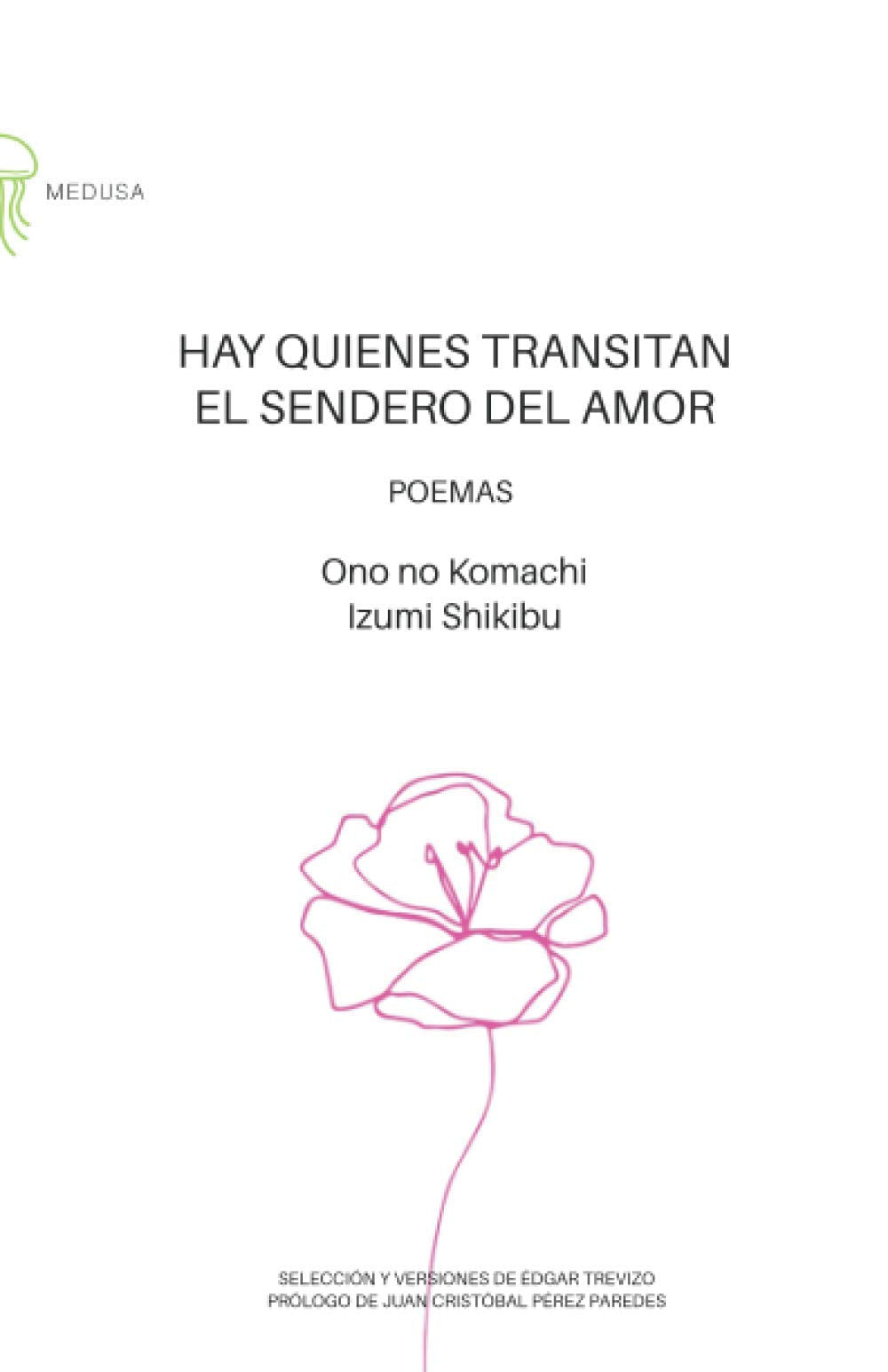 Libro: Hay quienes transitan el sendero del amor: Poemas (Spanish Edition)