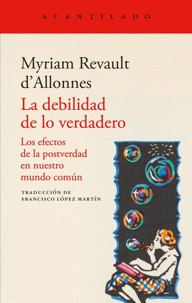 Libro: La debilidad de lo verdadero: 525 (El Acantilado)