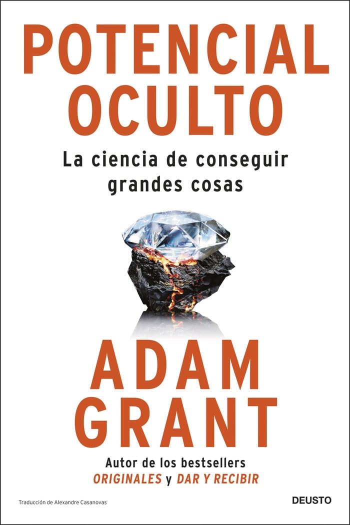 Libro: Potencial oculto: La ciencia de conseguir grandes cosas (Deusto)