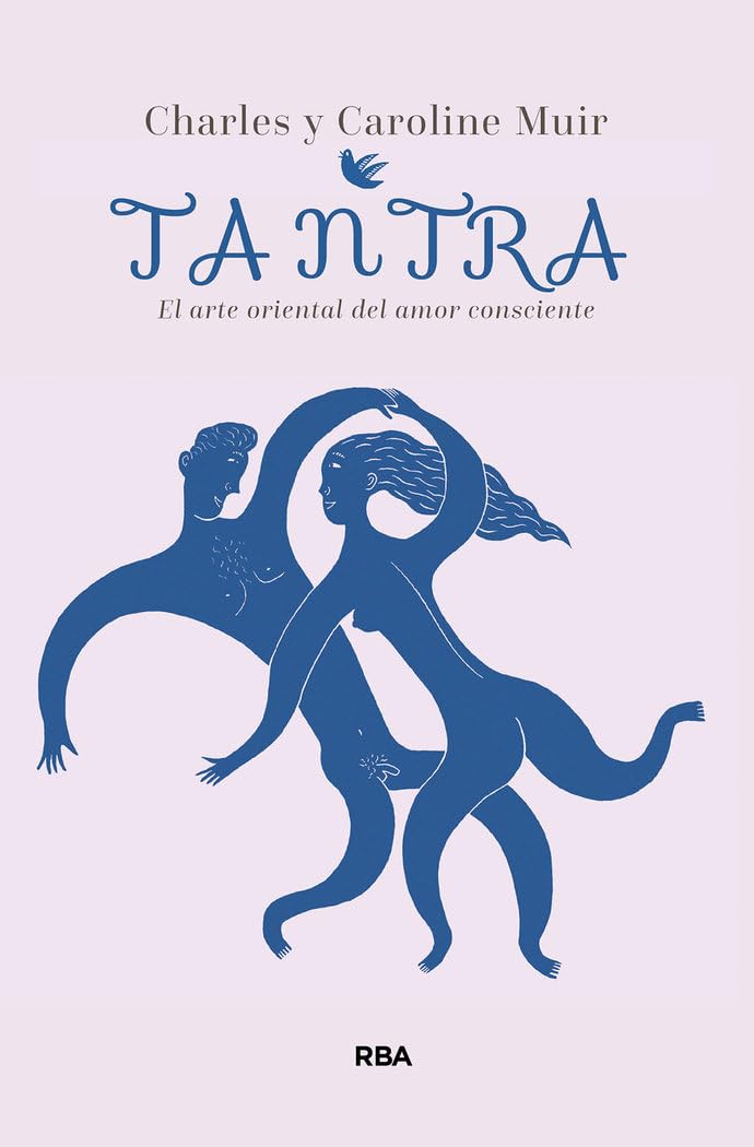 Libro: Tantra: El arte oriental del amor consciente (Desarrollo personal)