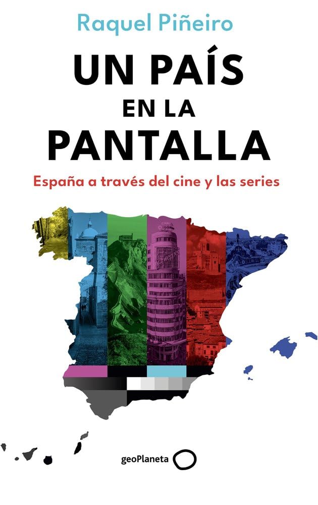Libro: Un país en la pantalla: España a través del cine y las series