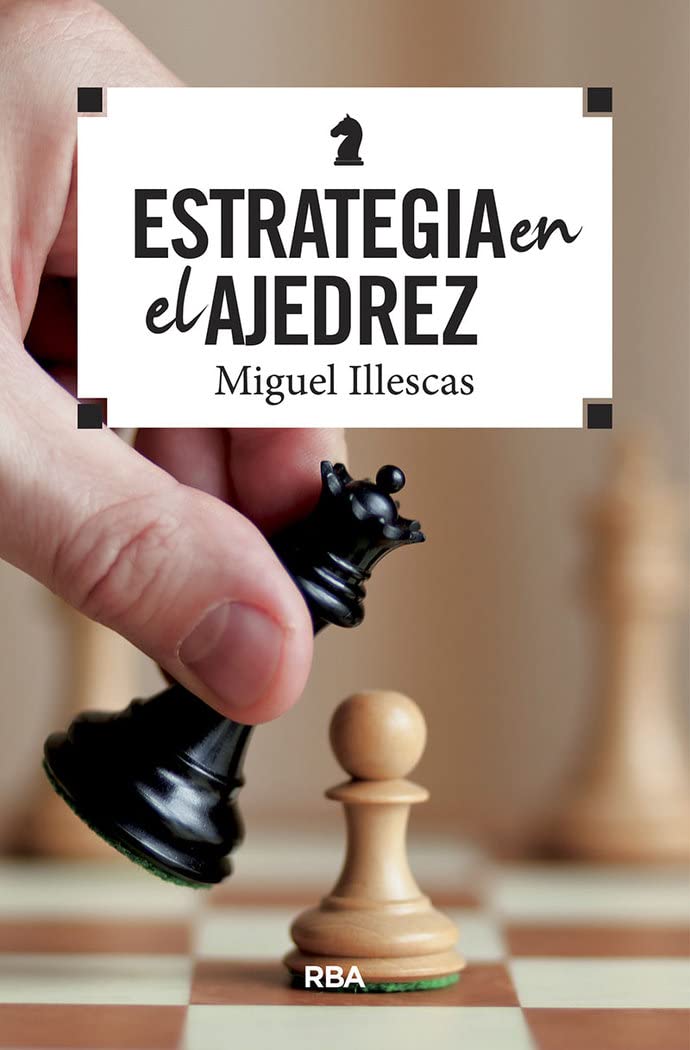 Libro: Estrategia en el ajedrez (Libros de práctica)