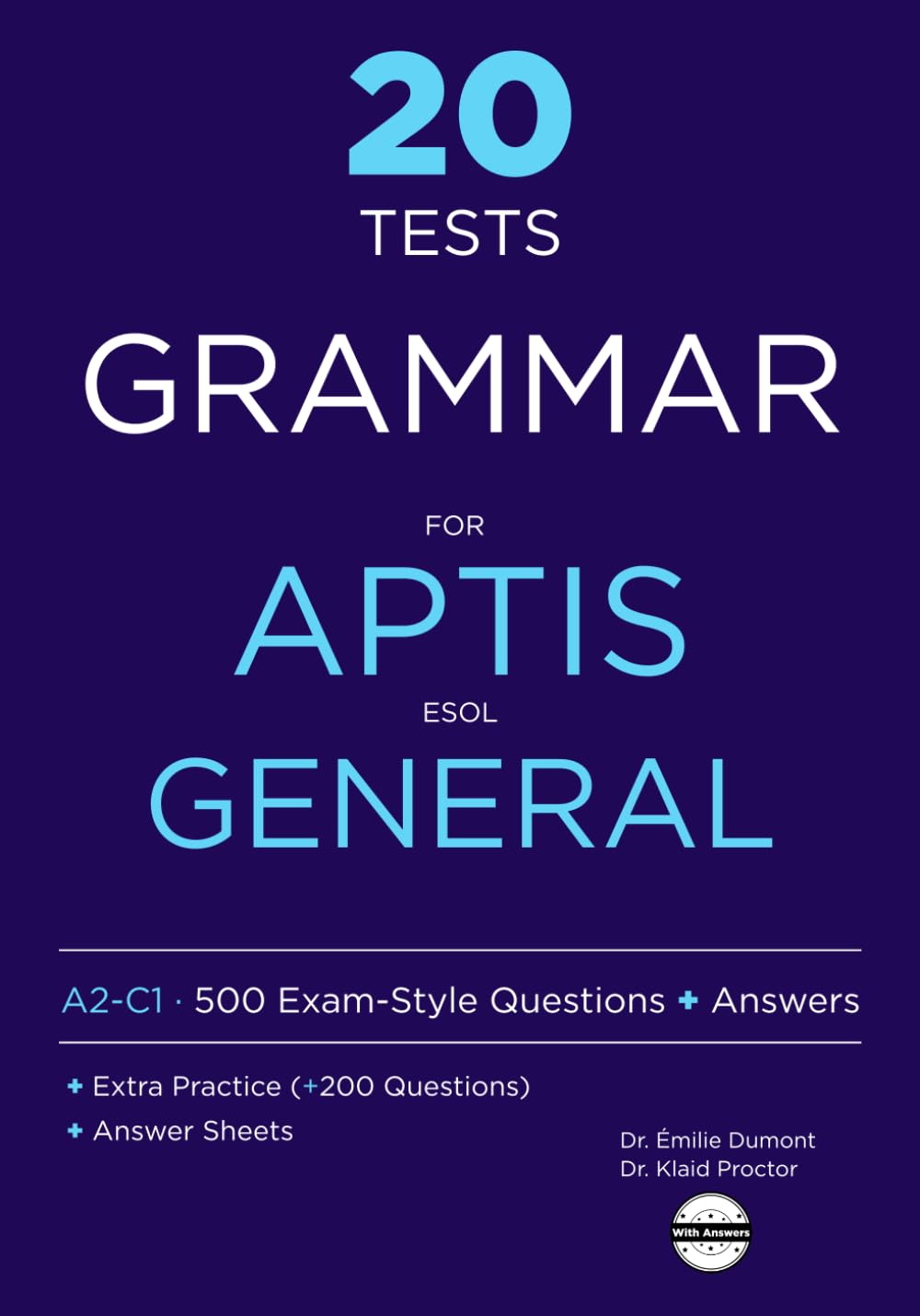 Libro: Aptis ESOL General Grammar: 20 Practice Tests with Answers and Extra Practice