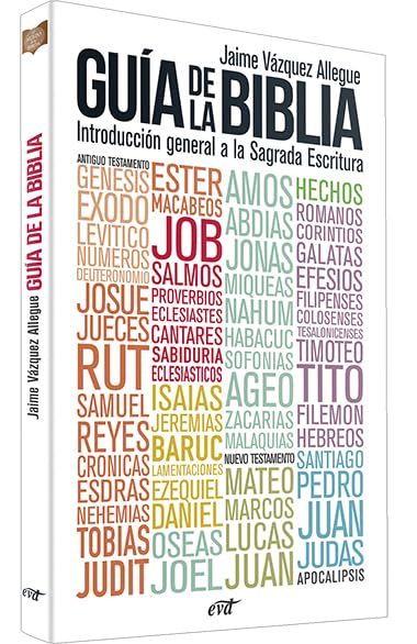Libro: Guía de la Biblia: Introducción general a la Sagrada Escritura