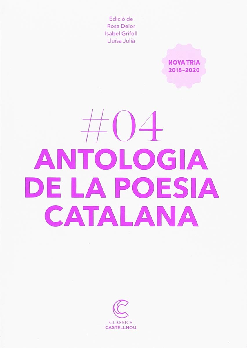 Libro: ANTOLOGIA DE LA POESIA CATALANA.CLÀSSICS CASTELLNOU