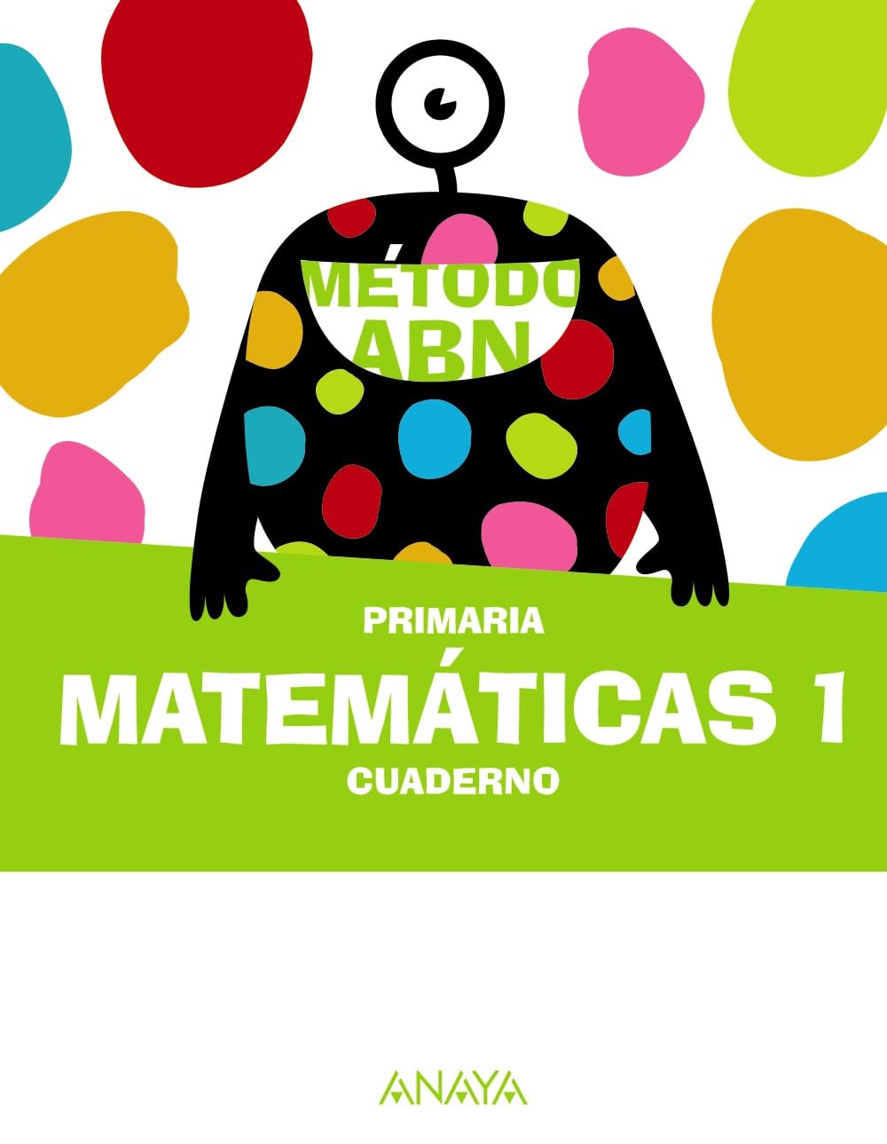 Matemáticas ABN 1. Cuaderno (Método ABN)