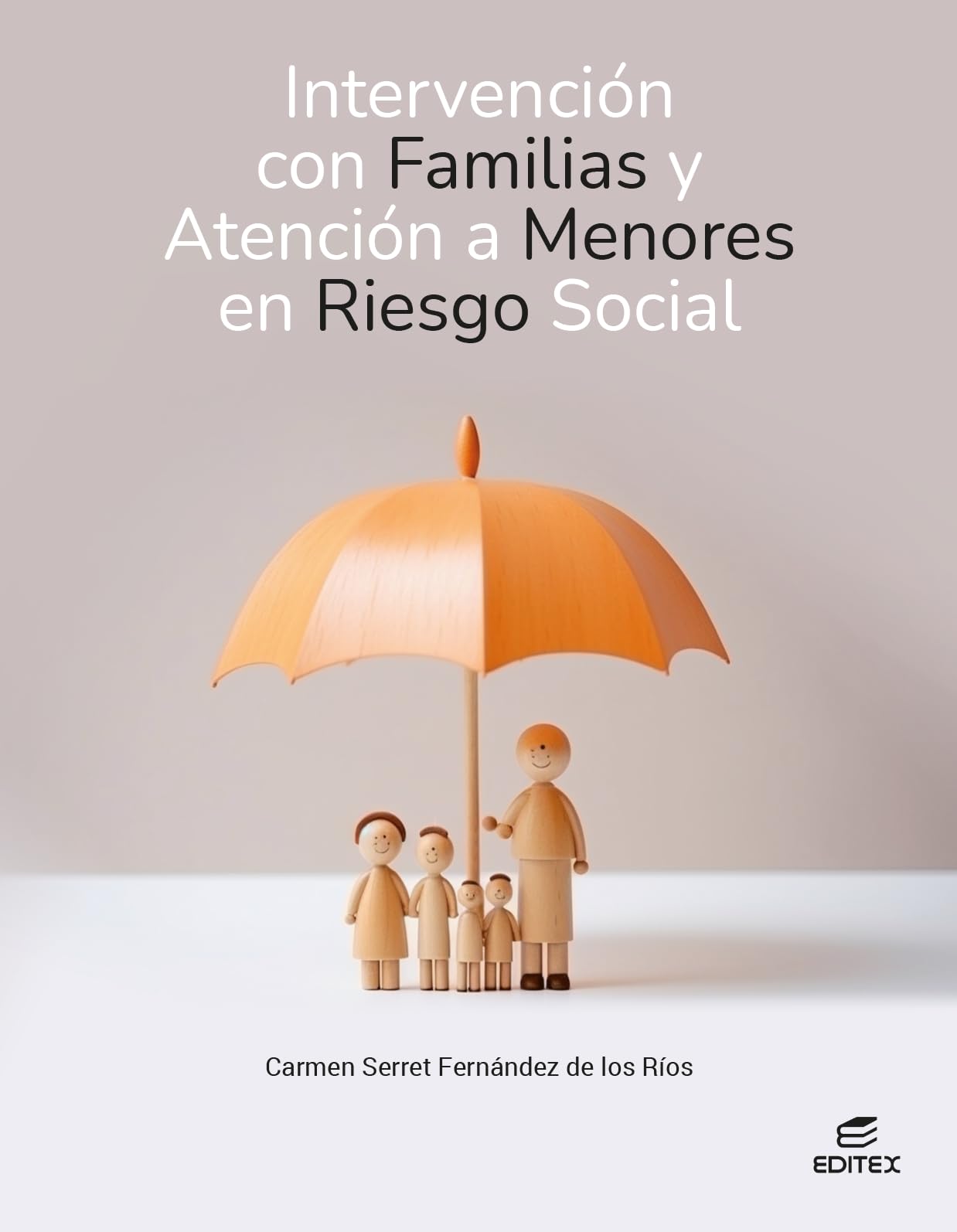 Libro: Intervención con familias y atención a menores en riesgo social