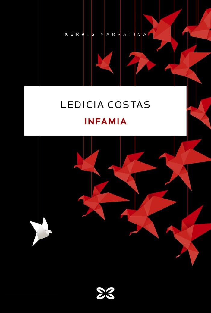 Libro: Infamia (EDICIÓN LITERARIA - NARRATIVA)