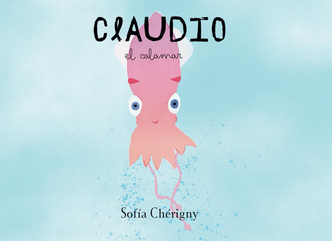 Libro: Claudio el Calamar (Spanish Edition)