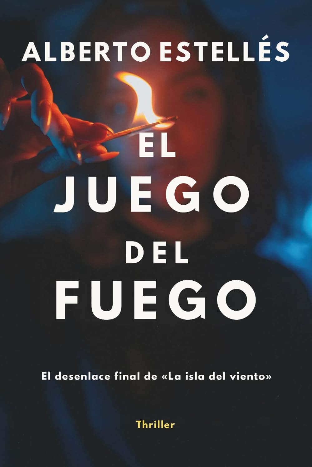Libro: El juego del fuego (La isla del viento - El juego del fuego)