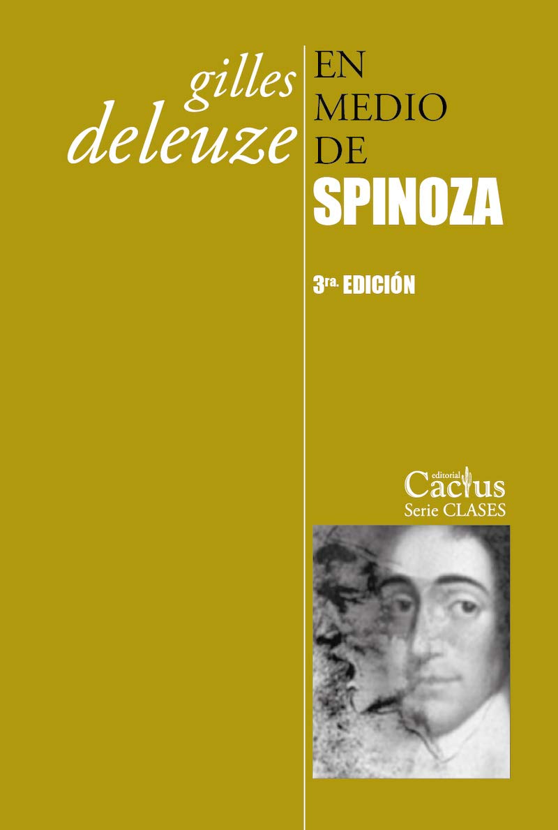 Libro: EN MEDIO DE SPINOZA (3ª EDICIÓN)