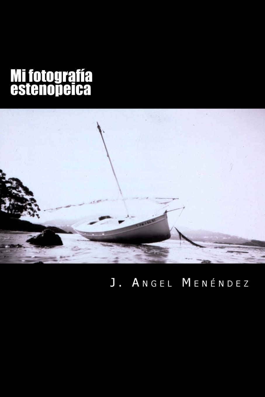 Libro: Mi fotografía estenopeica
