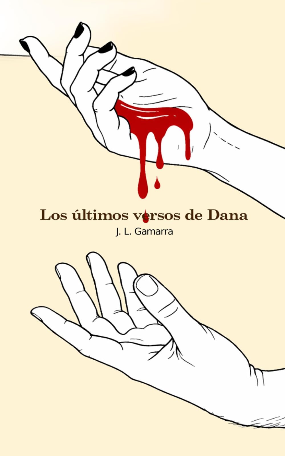 Libro: Los últimos versos de Dana (Spanish Edition)