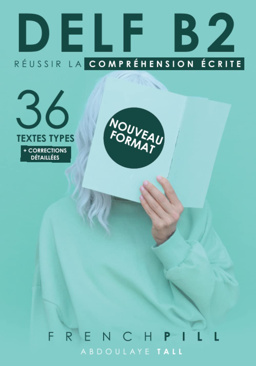 Libro: DELF B2 : réussir le compréhension écrite: 36 textes types (nouveau format)