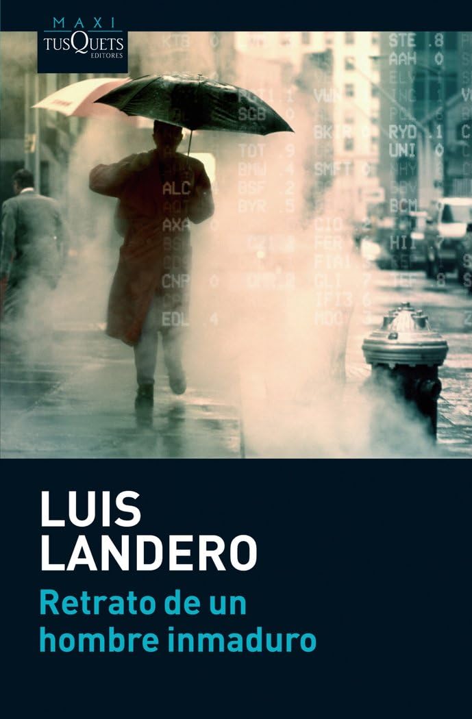 Libro: Retrato de un hombre inmaduro (Andanzas: Maxi / Adventures: Maxi) (Spanish Edition)
