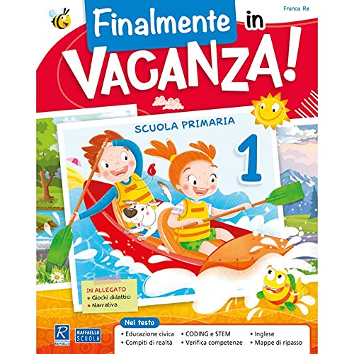 Libro: FINALMENTE IN VACANZA! PER 1 LA SCUOLA ELEMENTARE