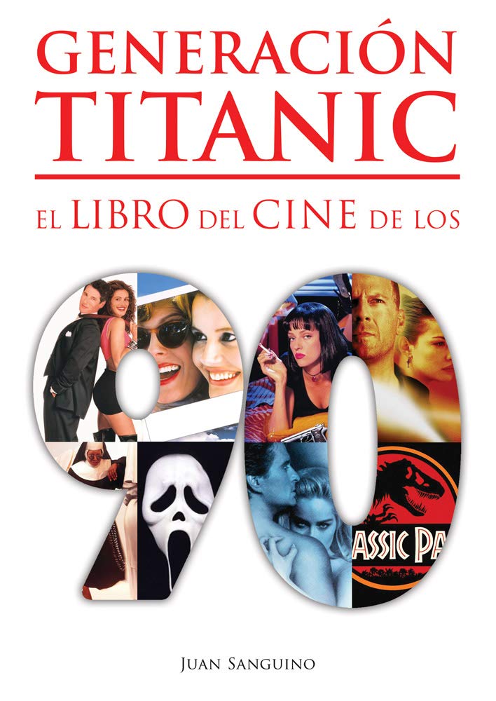 Libro: Generación Titanic: El libro del cine de los 90