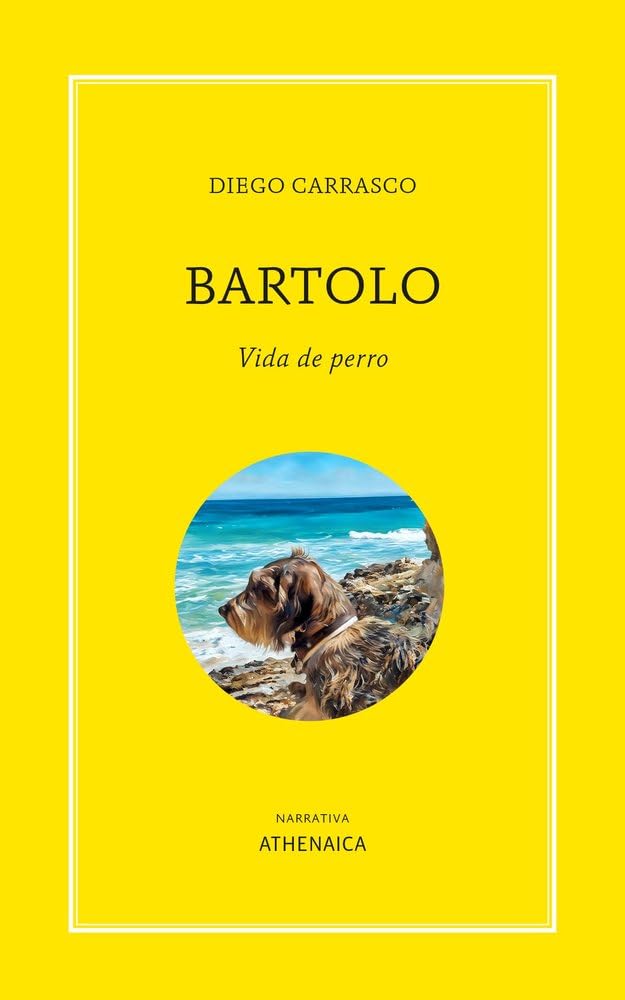 Libro: Bartolo. Vida de perro (Narrativa)