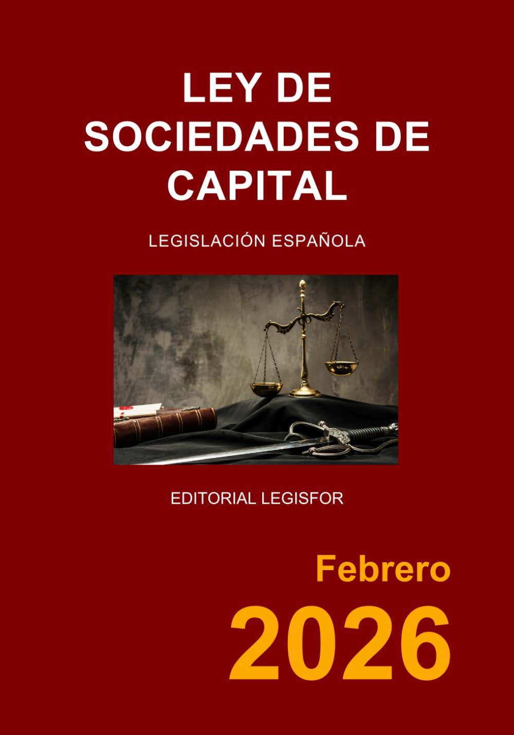 Libro: Ley de Sociedades de Capital