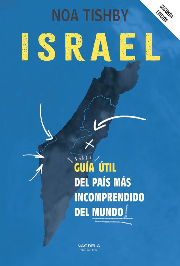 Libro: ISRAEL. GUIA UTIL DEL PAIS MAS INCOMPRENDIDO DEL MUNDO