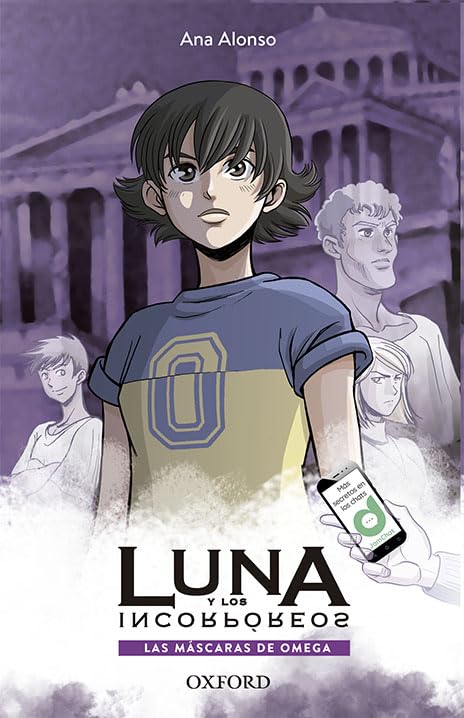 Libro: Las máscaras de Omega. Luna y los incorpóreos (Erizonte)