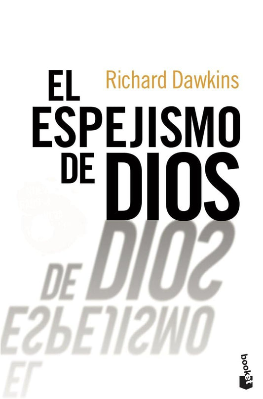 El espejismo de Dios (Ética y Religión)