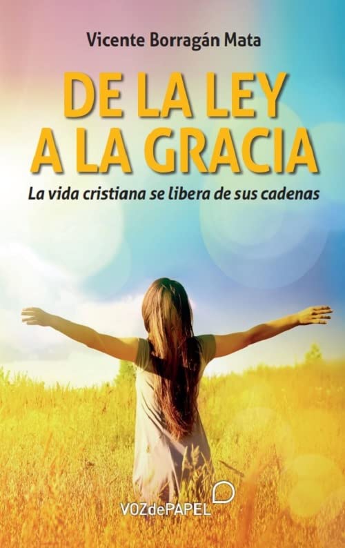 Libro: De la ley a la gracia