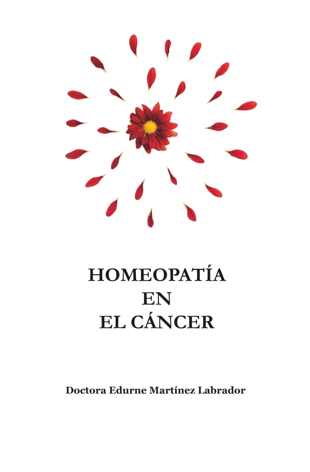 Libro: Homeopatía en el cáncer: Protocolos Banerji