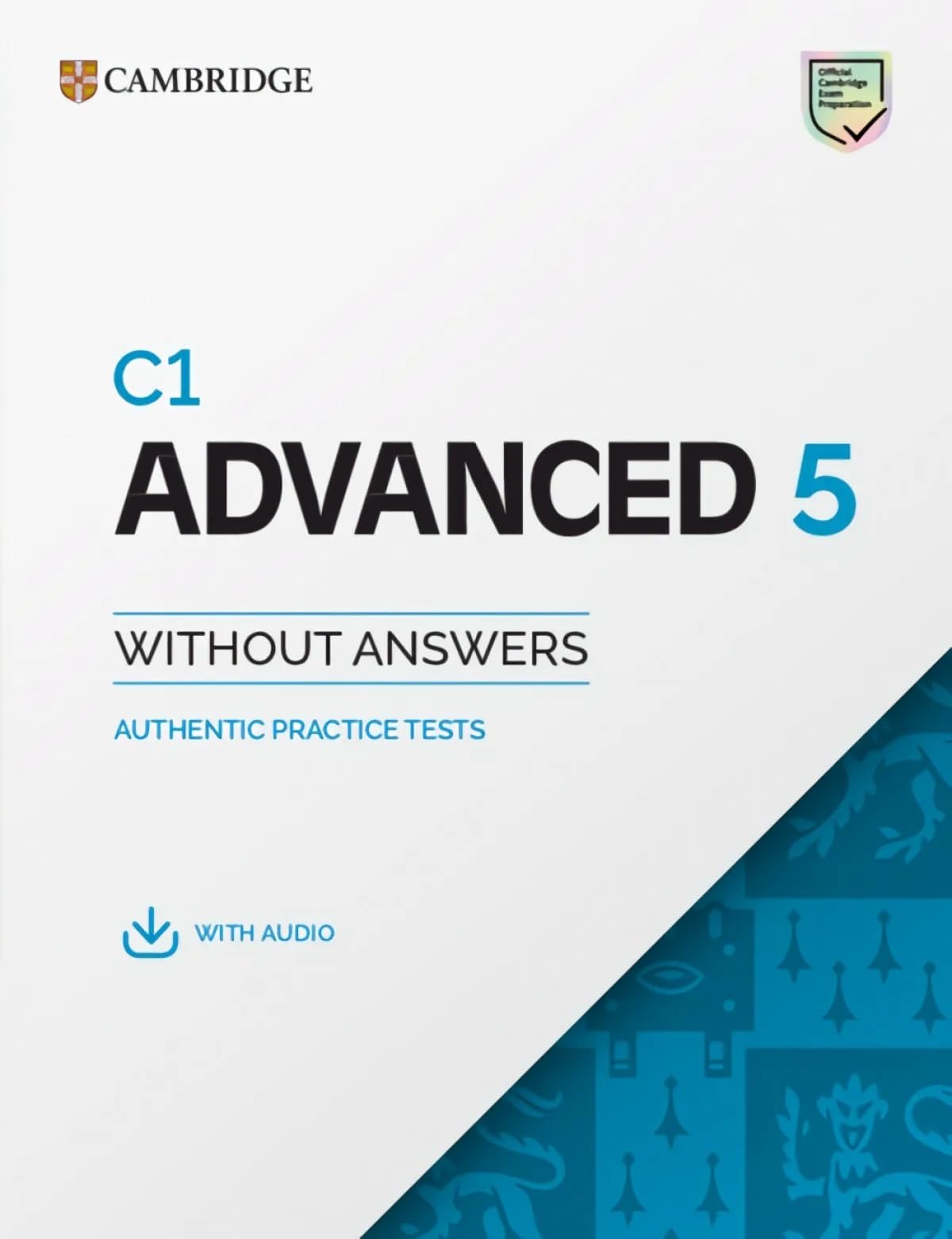 Libro: C1 Advanced 5 Student's Book without Answers with Digital Pack (CAE Practice Tests)